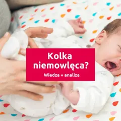 Kolka niemowlęca: Kiedy się zaczyna i jak ulżyć dziecku?