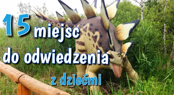 Gdzie na wakacje z dzieckiem w Polsce? Odkryj idealne miejsca!