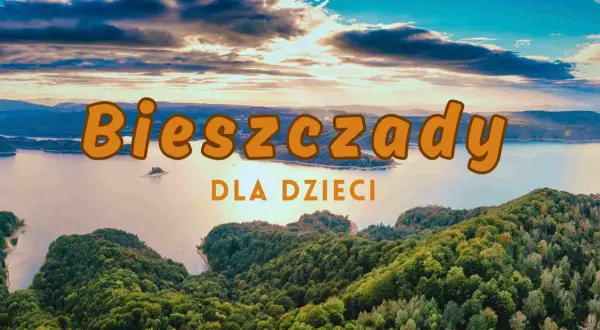 Podkarpackie z dzieckiem: Niezapomniane atrakcje na każdą pogodę